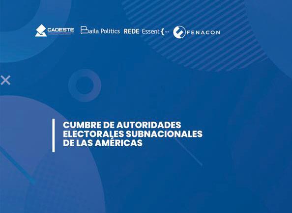 Exitosa Cumbre de Autoridades Electorales Subnacionales de las Américas en Buenos Aires