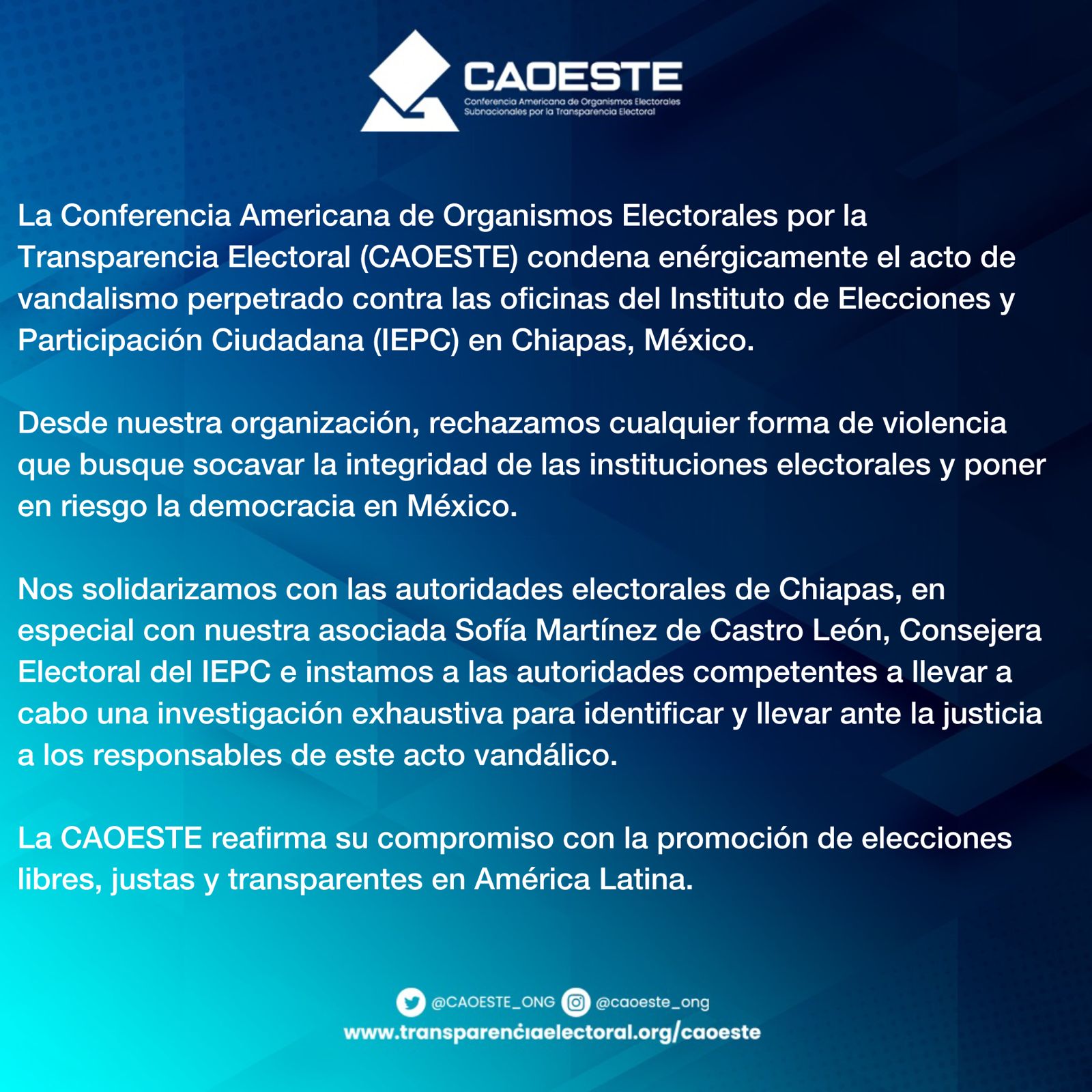 La CAOESTE condena el acto de vandalismo al Instituto de Elecciones y Participación Ciudadana (IEPC) en Chiapas