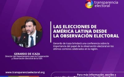 Conferencia “Las elecciones de AL desde la observación electoral”